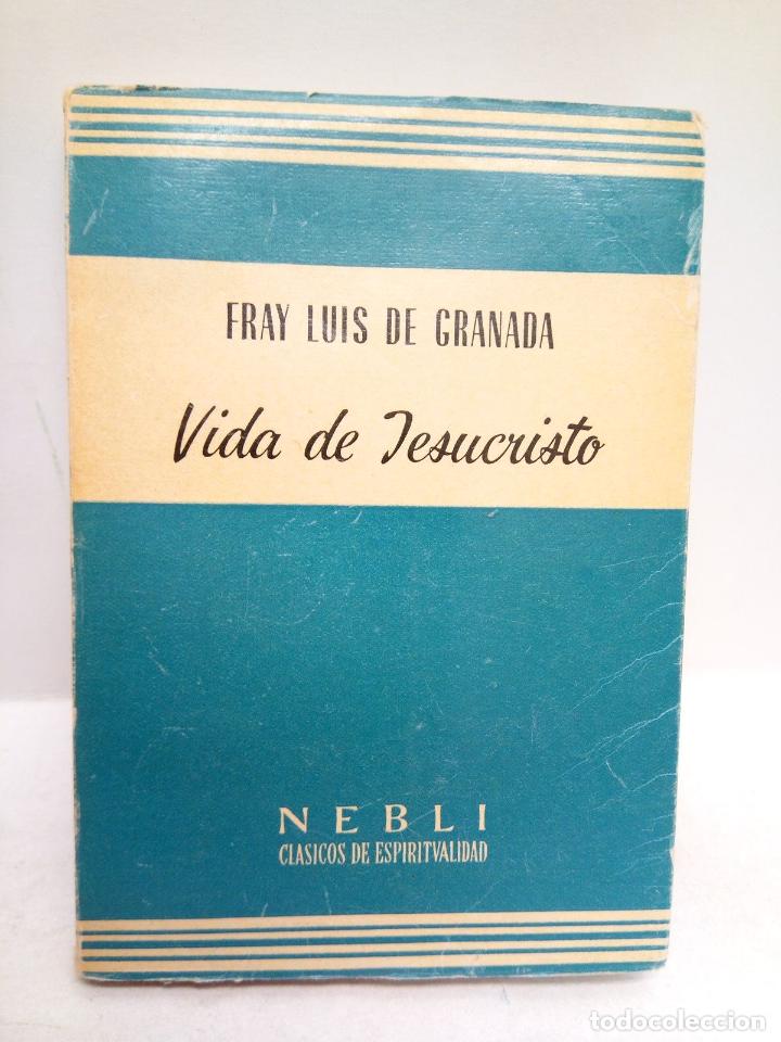 Libros: GRANADA, Fray Luis de - Vida de Jesucristo - Foto 1