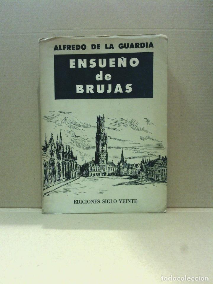 Libros: GUARDIA, Alfredo de la - Ensue&ntilde;o de Brujas - Foto 1