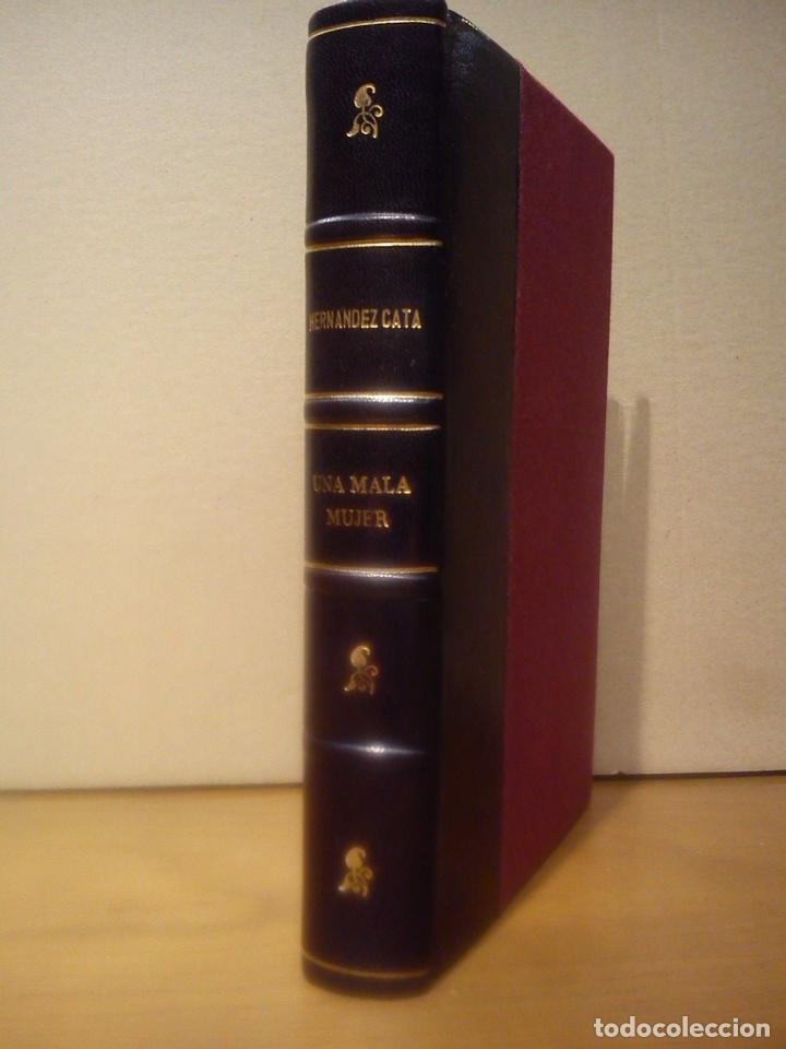 Libros: HERNANDEZ CATA, A. - Una mala mujer. (Novelas) - Foto 1