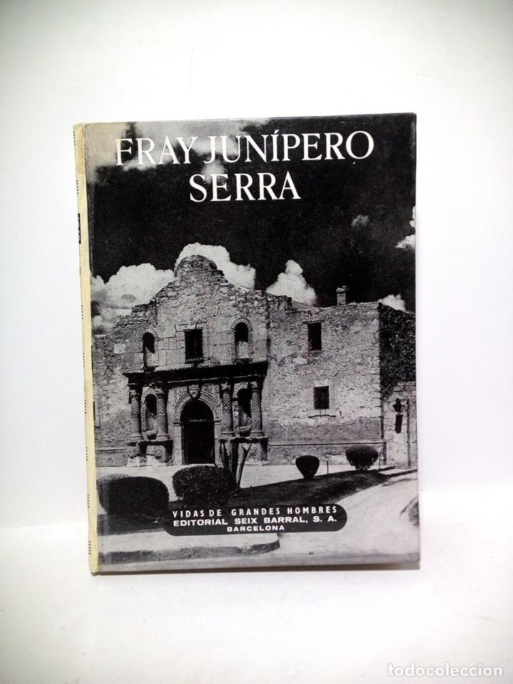 Libros: IGUAL UBEDA, Antonio - Fray Jun&iacute;pero Serra - Foto 1