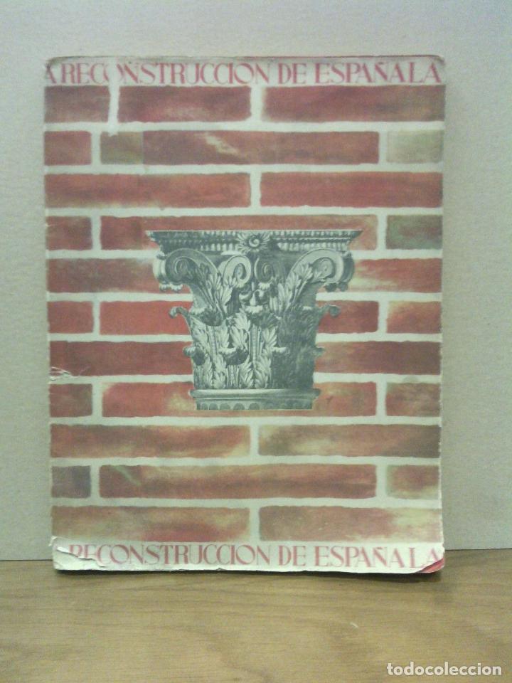 Libros: LA RECONSTRUCCION... - La Reconstrucci&oacute;n de Espa&ntilde;a - Foto 1