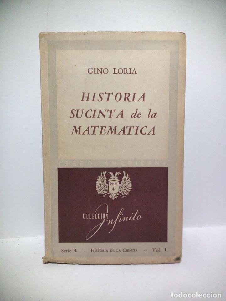 Libros: LORIA, Gino - Historia sucinta de la matem&aacute;tica - Foto 1