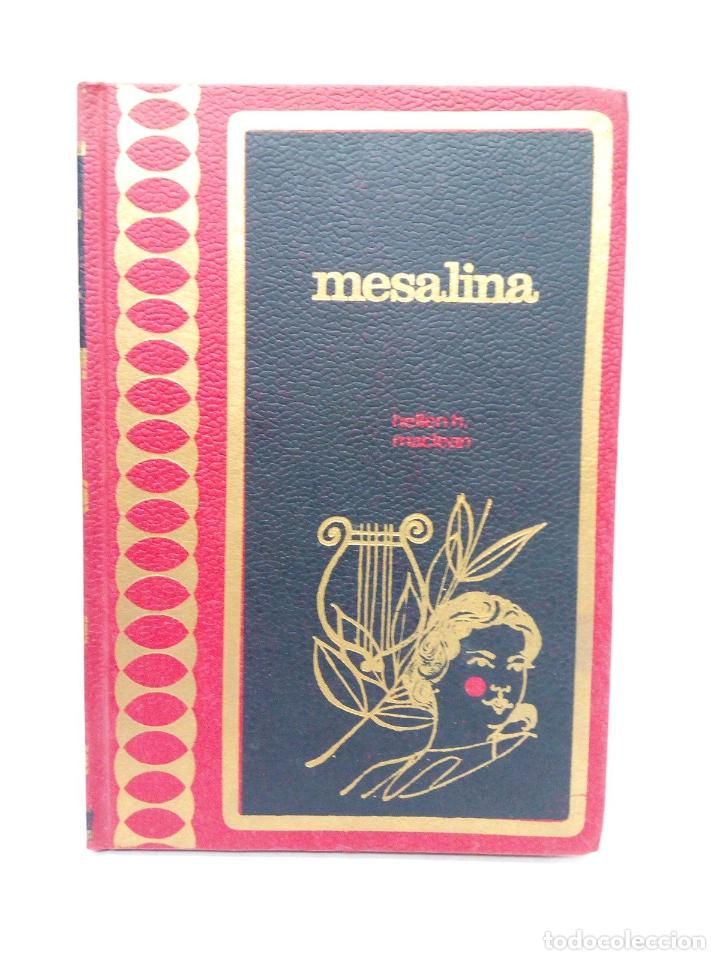Libros: MACLEAN, Hellen H. - Mesalina - Foto 1
