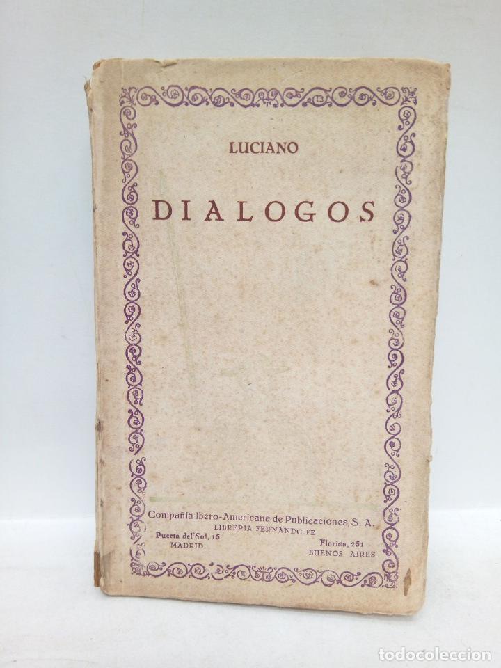 Libros: LUCIANO - Di&aacute;logos / Pr&oacute;logo de T. Soria - Foto 1