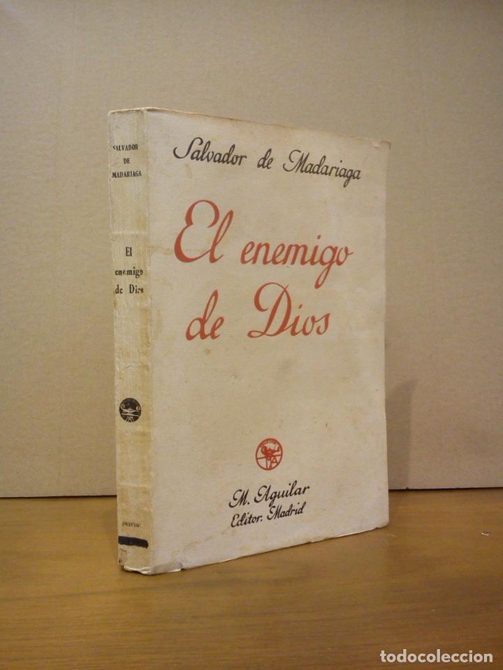 Libros: MADARIAGA, Salvador de - El enemigo de Dios - Foto 1