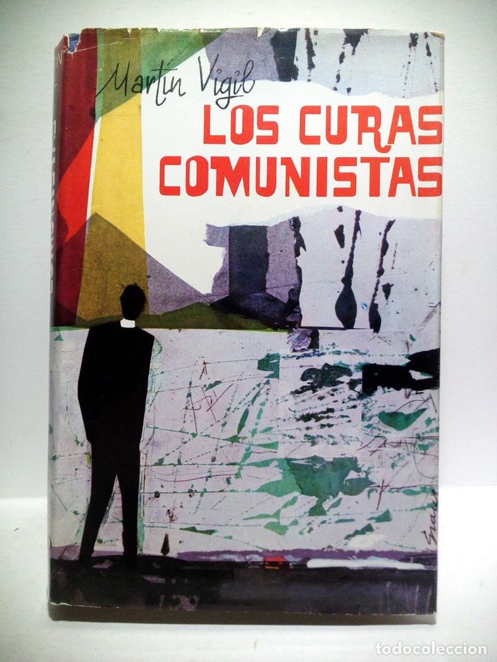 Libros: MARTIN VIGIL, Jos&eacute; Luis - Los curas comunistas - Foto 1