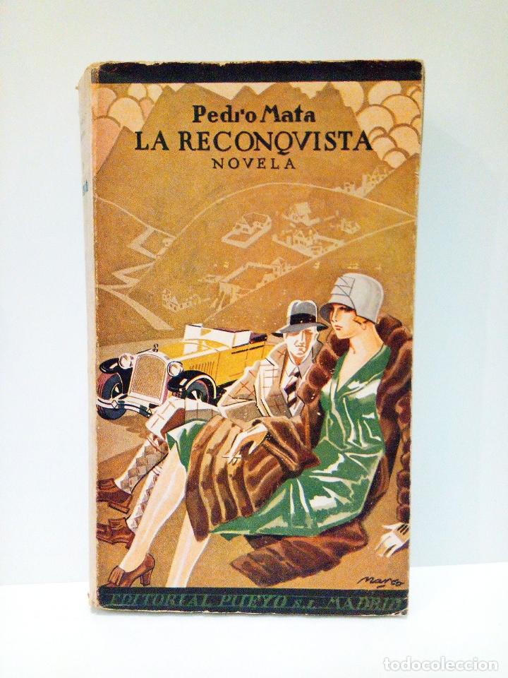 Libros: MATA, Pedro - La reconquista. (Novela) - Foto 1