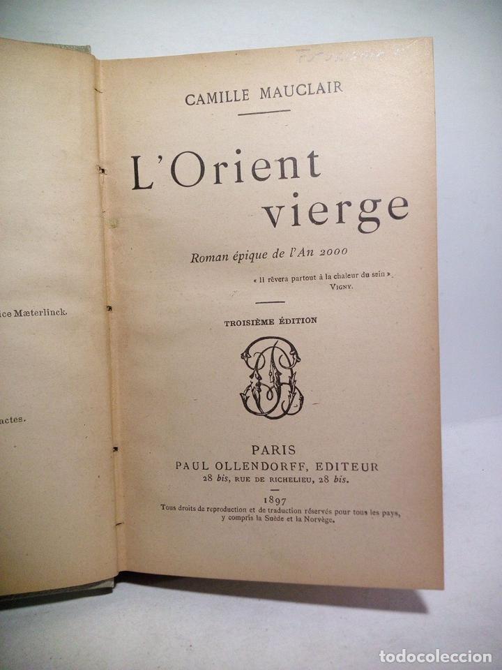 Libros: MAUCLAIR, Camille - LOrient vierge (Rom&aacute;n &eacute;pique de lan 2000) - Foto 2