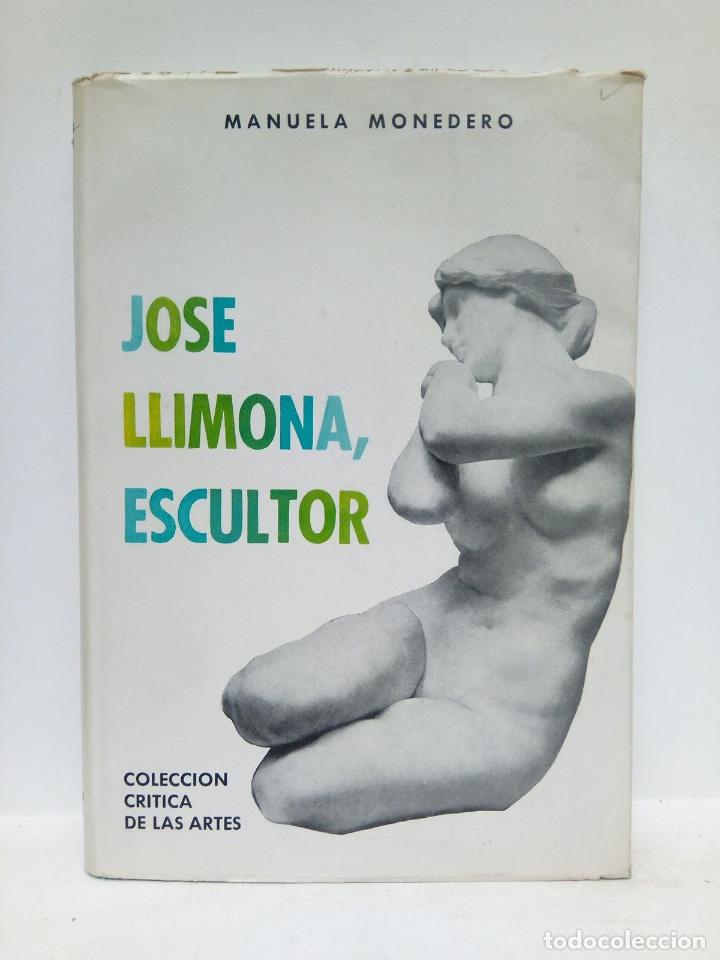 Libros: MONEDERO PUIG, Manuela - Jos&eacute; Llimona, escultor - Foto 1