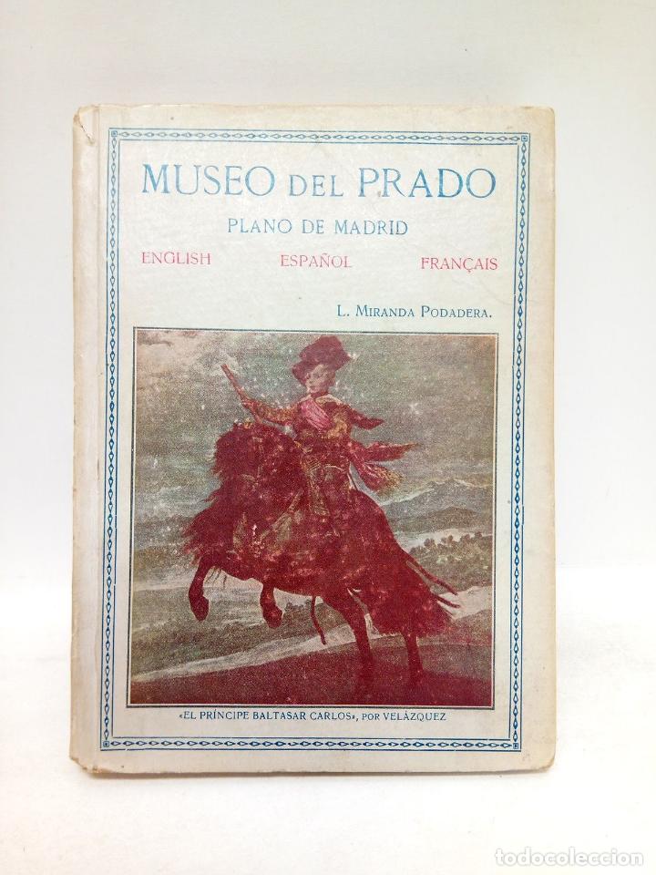Libros: MIRANDA PODADERA. L. - Museo del Prado; Cuadros de fama mundial; Fotograf&iacute;as y explicaci&oacute;n; Plano de