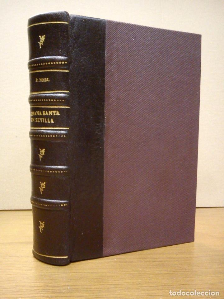 Libros: NOEL, Eugenio [seud. de &rdquo;Eugenio Mu&ntilde;oz D&iacute;az&rdquo;] - Semana Santa en Sevilla - Foto 1
