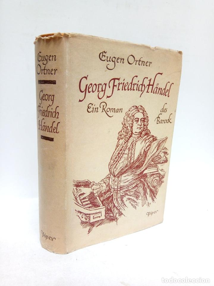 Libros: ORTNER, Eugen - Georg Friedrich H&auml;ndel. (Ein Romand des Barock) - Foto 1