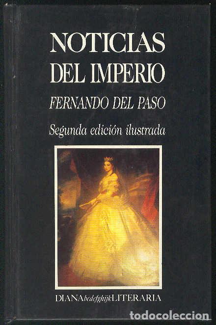 Libros: PASO, Fernando del - Noticias del Imperio - Foto 1