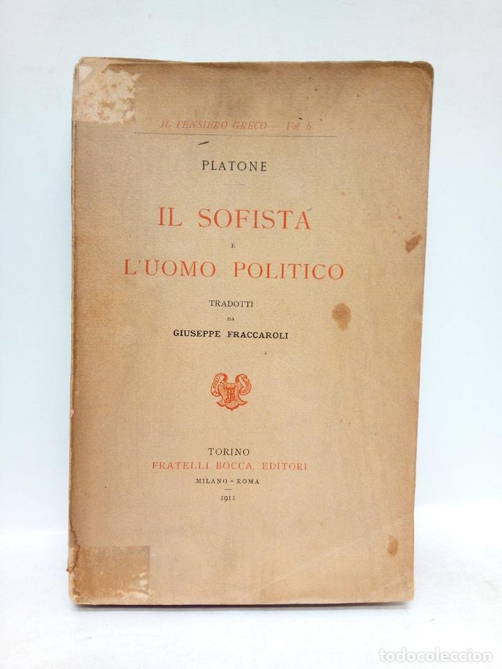 Libros: PLATONE - Il sofista e luomo politico / Tradotti da Giuseppe Fraccaroli - Foto 1