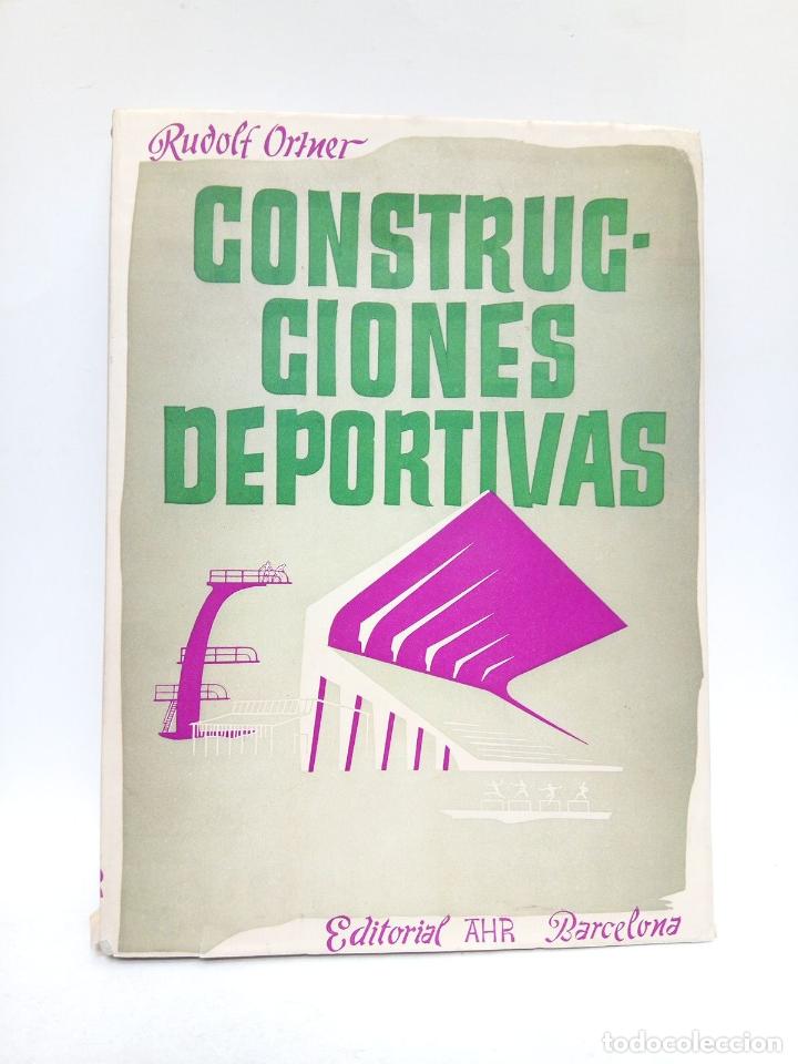 Libros: ORTNER, Rudolf - Construcciones Deportivas. - Foto 1