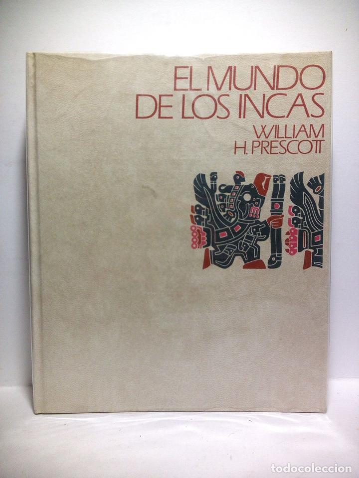 Libros: PRESCOTT, William H. - El mundo de los Incas - Foto 1