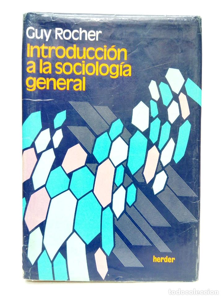 Libros: ROCHER, Guy - Introducci&oacute;n a la sociolog&iacute;a general / Versi&oacute;n castellana de Jos&eacute; Pombo - Foto 1