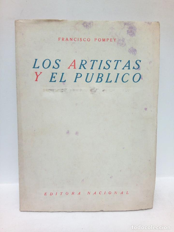 Libros: POMPEY, Francisco - Los artistas y el p&uacute;blico - Foto 1