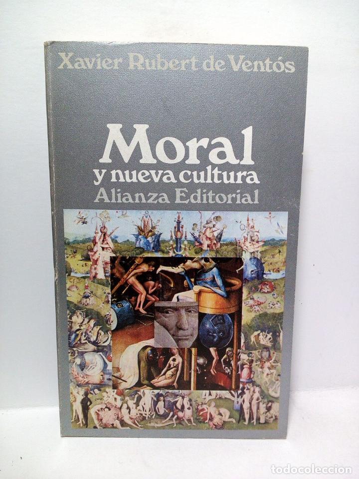 Libros: RUBERT DE VENTOS, Xavier - Moral y nueva cultura - Foto 1