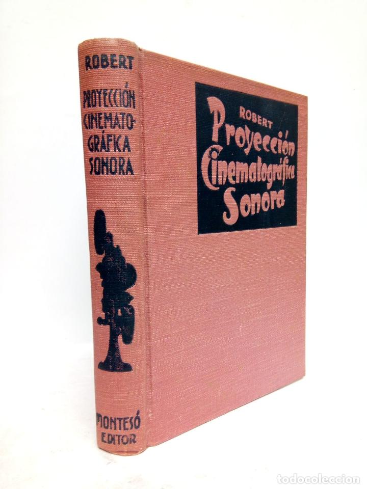 Libri di seconda mano: ROBERT ROBERT, Antonio - Manual de Proyecci&oacute;n Cinematogr&aacute;fica Sonora