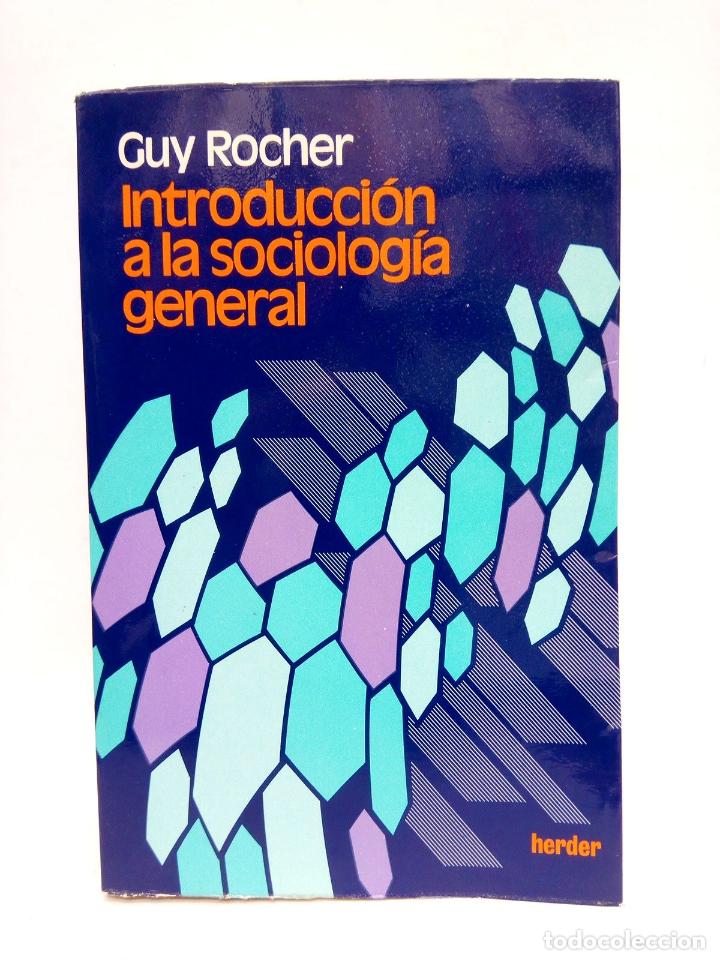 Libros: ROCHER, Guy - Introducci&oacute;n a la sociolog&iacute;a general / Versi&oacute;n castellana de Jos&eacute; Pombo - Foto 1