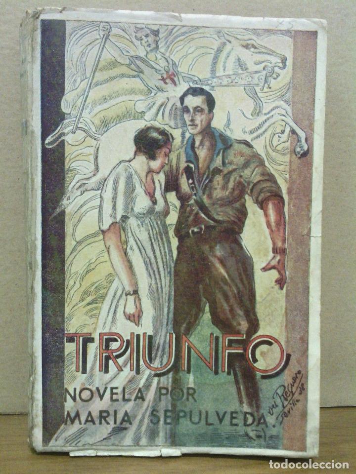 Libros: SEPULVEDA, Mar&iacute;a - Triunfo. (Novela) - Foto 1