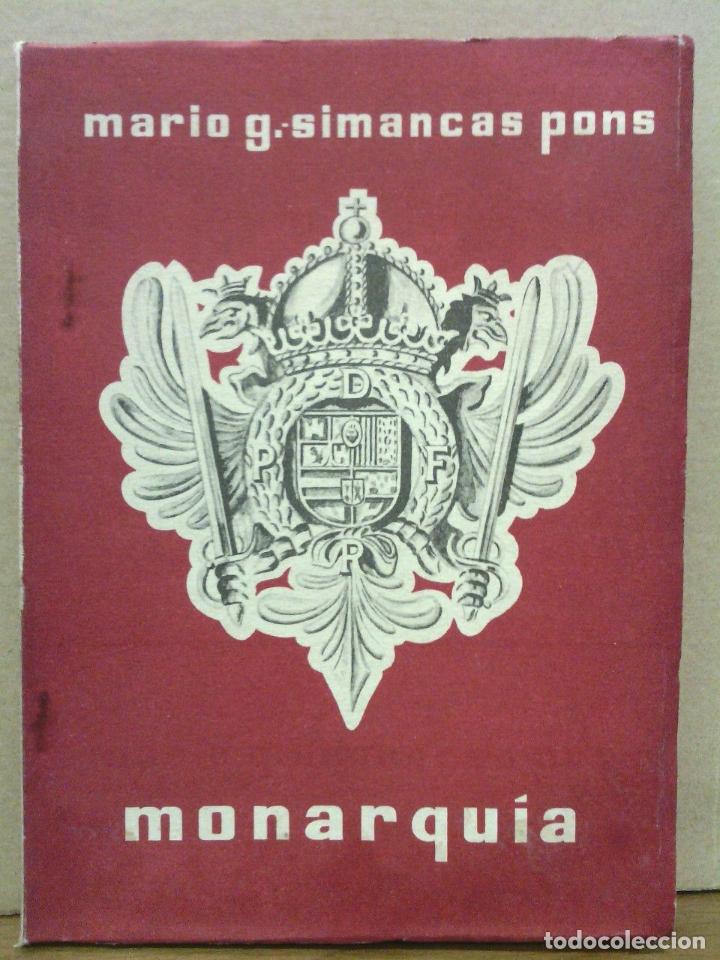 Libros: SIMANCAS PONS, Mario G. - Monarqu&iacute;a - Foto 1