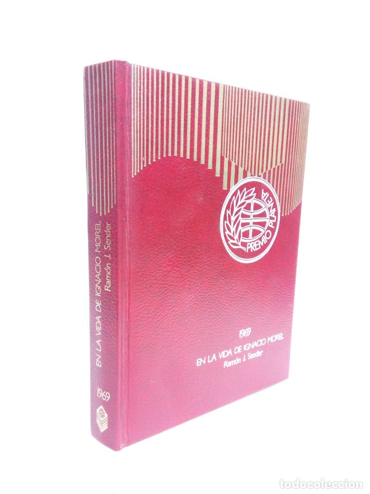 Libros: SENDER, Ram&oacute;n J. - En la vida de Ignacio Morel. (Novela. Premio Planeta 1969) - Foto 1