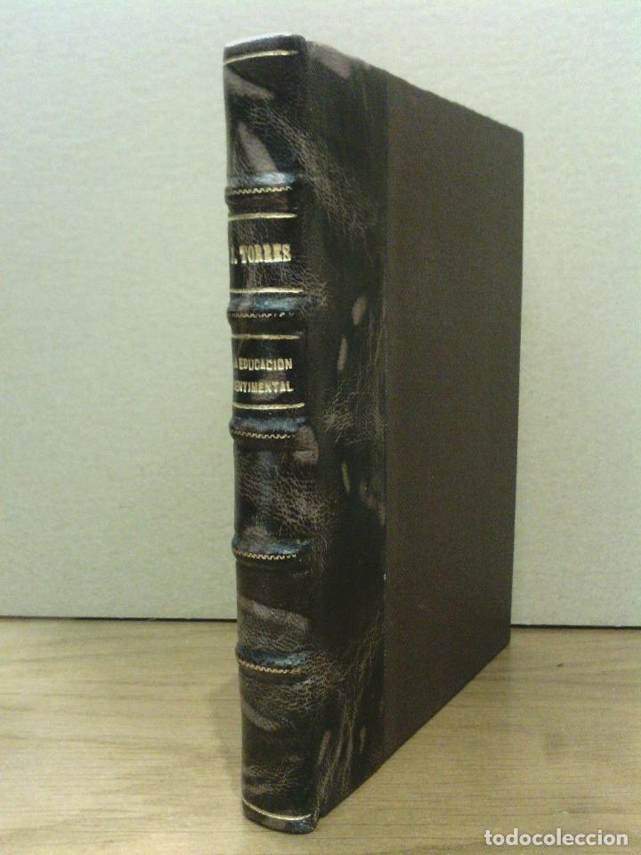 Libros: TORRES BODET, Jaime - La educaci&oacute;n sentimental - Foto 1