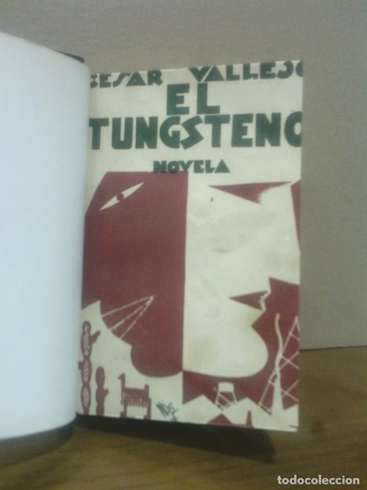 Libros: VALLEJO, C&eacute;sar - El tungsteno. (Novela) / Pr&oacute;logo de la Editorial - Foto 2