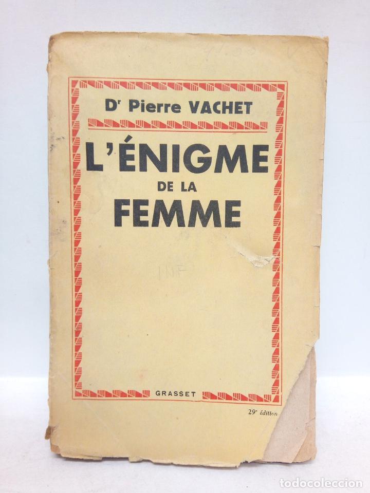 Libros: VACHET, Pierre - L&eacute;nigme de la femme - Foto 1