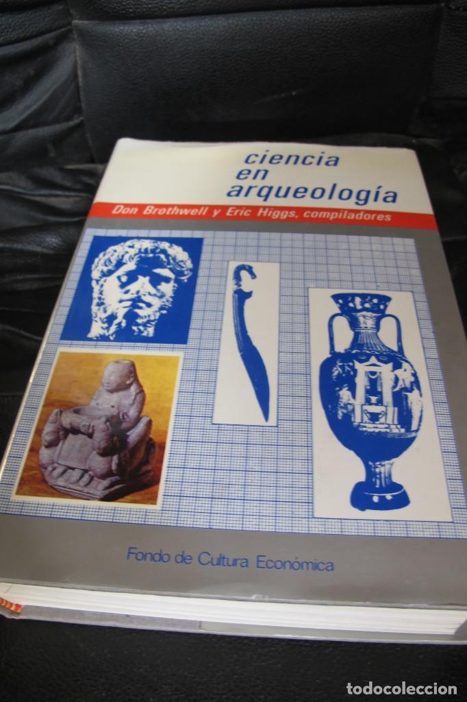 Libros: CIENCIA EN ARQUEOLOGIA. DON BROTHWELL Y ERIC HIGGS, COMPILADORES