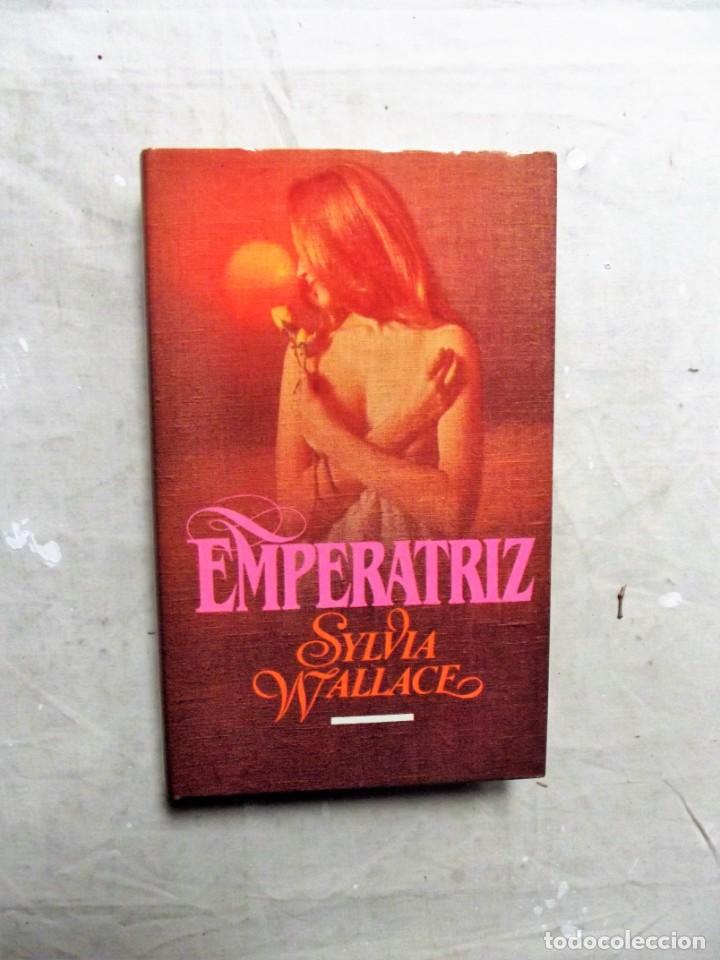 Libros: EMPERATRIZ POR SYLVIA WALLACE - Foto 1