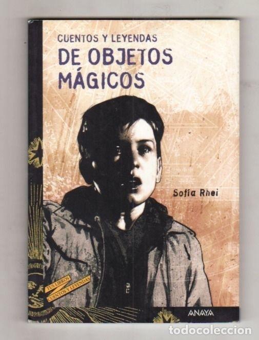 Libros: CUENTOS Y LEYENDAS DE OBJETOS MAGICOS - RHEI, SOFIA - Foto 6