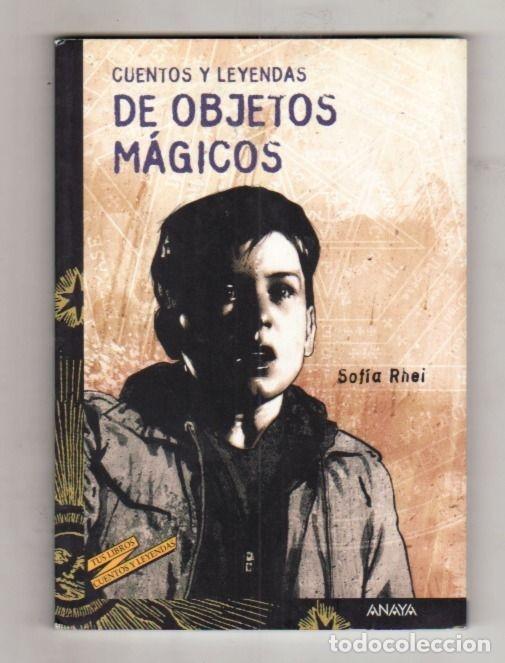 Libros: CUENTOS Y LEYENDAS DE OBJETOS MAGICOS - RHEI, SOFIA - Foto 5