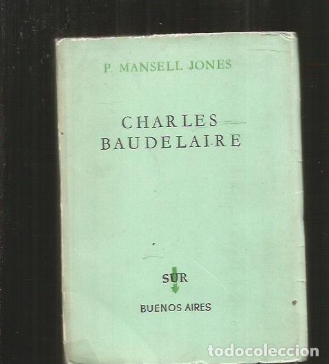 Libros: CHARLES BAUDELAIRE - JONES, P. MANSELL - Foto 2