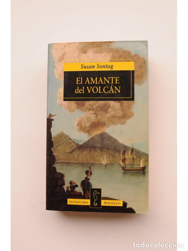 Libros: El amante del volc&aacute;n - SONTAG, Susan - Foto 1