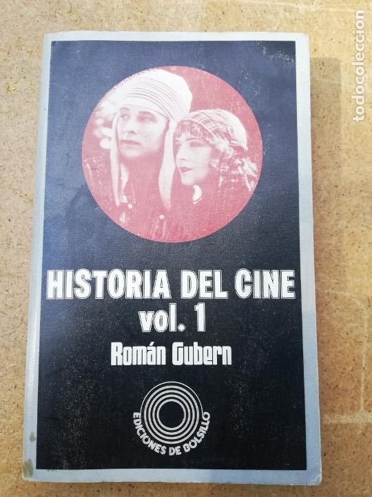 Libros: Historia Del Cine Vol. 1 - Rom&aacute;n Gubero - Foto 1