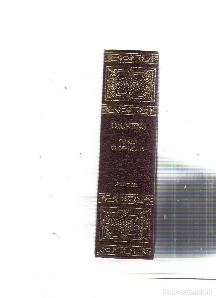 Libros: CHARLES DICKENS OBRAS COMPLETAS TOMO 1 - Foto 2