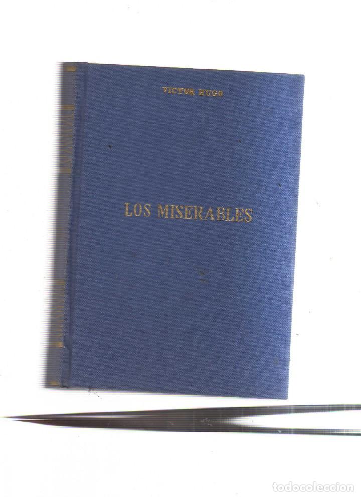 Libros: LOS MISERABLES VICTOR HUGO EN DOD TOMOS 1 Y 2 - Foto 1