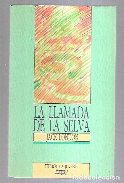 Libros: LLAMADA DE LA SELVA - LA - LONDON, JACK - Foto 5