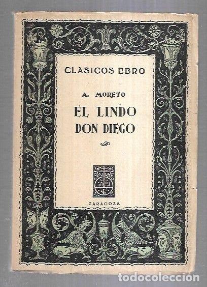 Libros: LINDO DON DIEGO - EL - MORETO, AGUSTIN - Foto 5