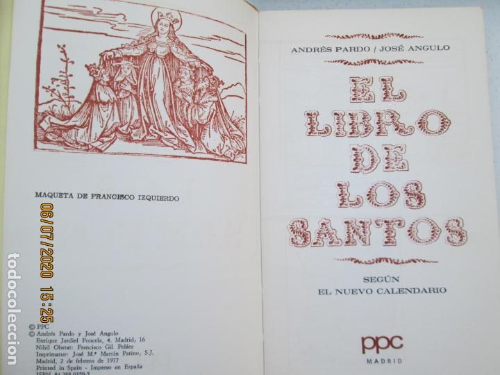 Libros: EL LIBRO DE LOS SANTOS, SEG&Uacute;N EL NUEVO CALENDARIO - A. PARDO/J. ANGULO - PPC 1977. - Foto 3