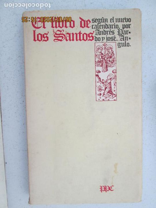 Libros: EL LIBRO DE LOS SANTOS, SEG&Uacute;N EL NUEVO CALENDARIO - A. PARDO/J. ANGULO - PPC 1977. - Foto 1