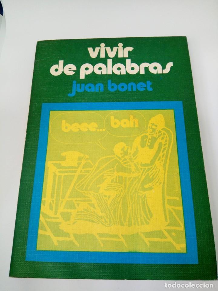 Libros: VIVIR DE PALABRAS - JUAN BONET - EDICIONES 29 - Foto 1