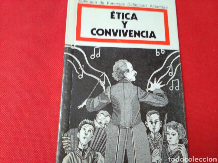 Libros: &Eacute;TICA Y CONVIVENCIA Ed.Alhambra - Foto 1