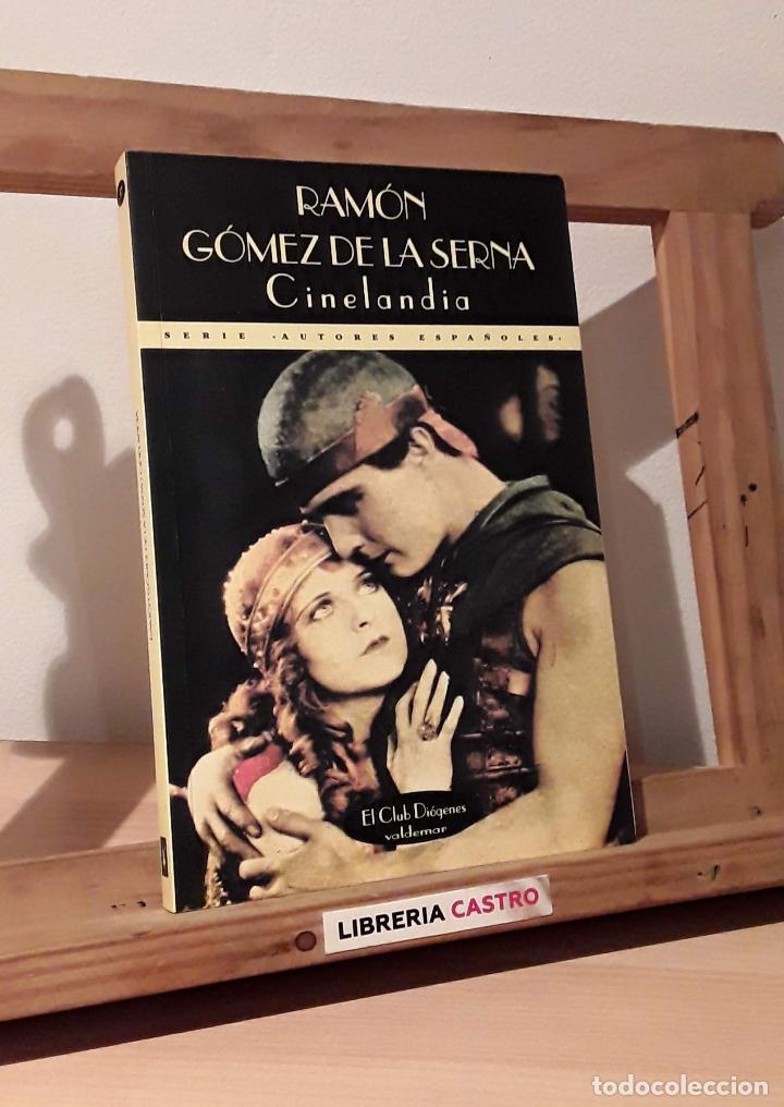 Libros: Cinelandia - Ram&oacute;n G&oacute;mez de la Serna - Foto 1