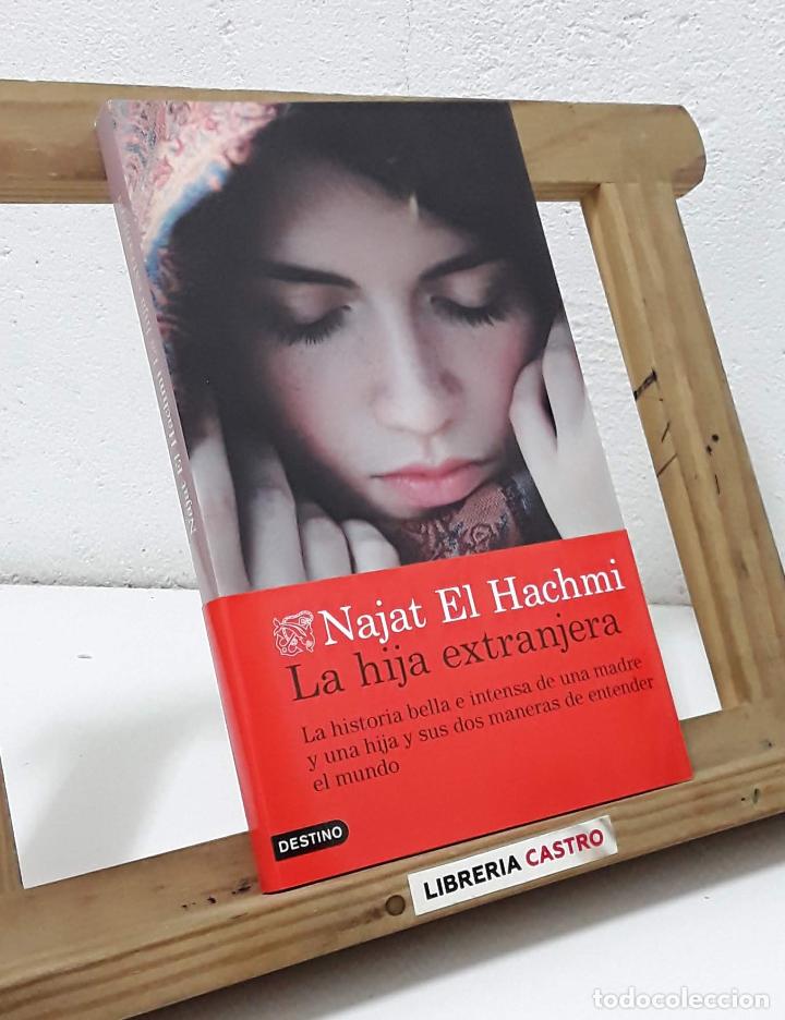 Libros: La hija extranjera - Najat El Hachmi - Foto 1