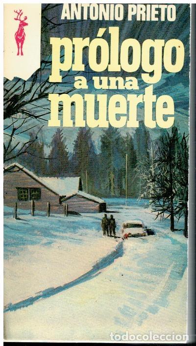 Libros: PR&Oacute;LOGO A UNA MUERTE. 1&ordf; edici&oacute;n. - Foto 1