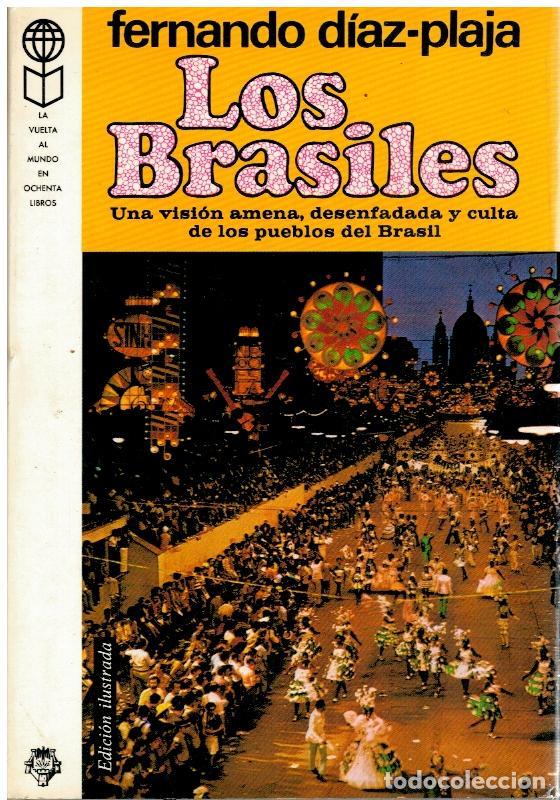 Libros: LOS BRASILES. 1&ordf; edici&oacute;n. - Foto 1